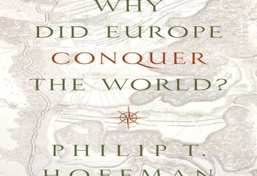 Why Did Europe Conquer The World