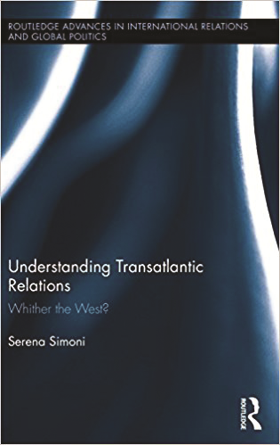 Understanding Transatlantic Relations Whither the West