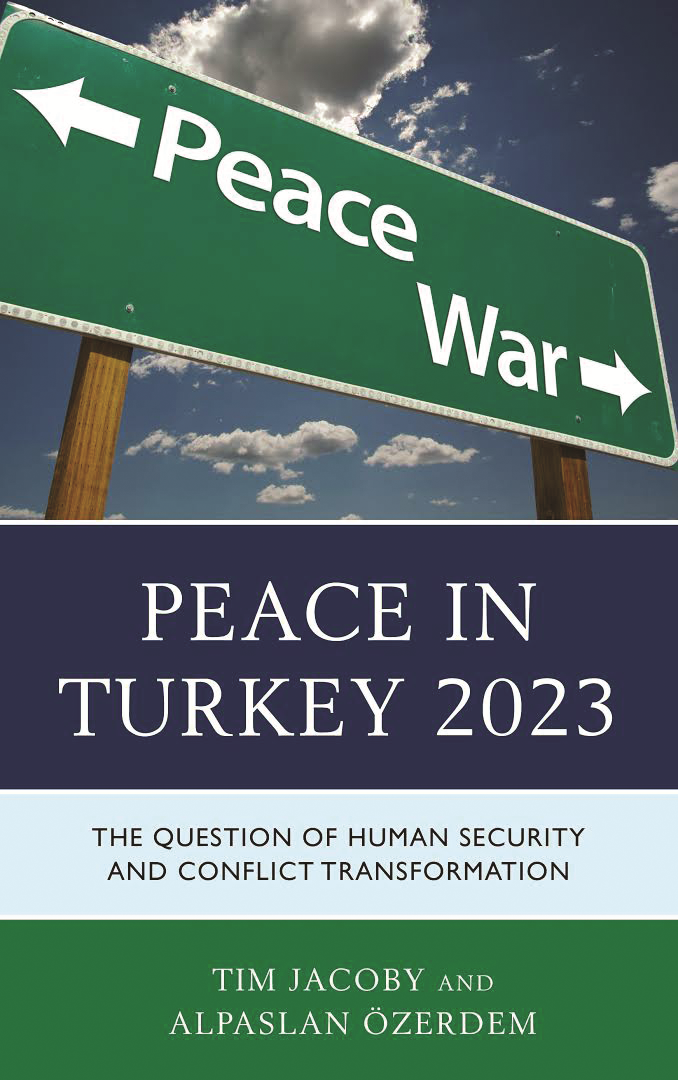 Peace In Turkey 2023 The Question of Human Security and