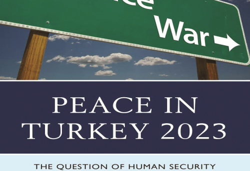 Peace In Turkey 2023 The Question of Human Security and