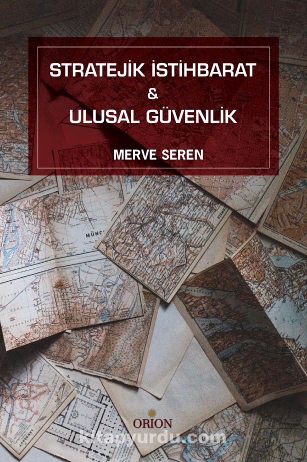 Stratejik İstihbarat ve Ulusal Güvenlik