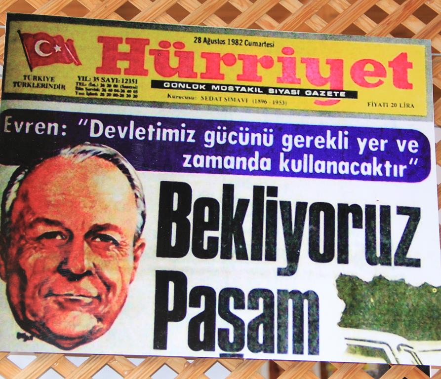 Hürriyet's headline on August 28 1982 addressing Kenan Evran ( the leader of the 1980 military coup) 