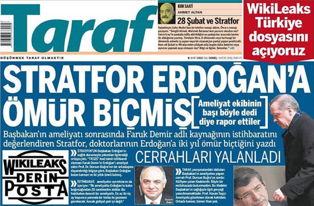 Distortion of Turkey and Erdoğan's image by Wikileaks and Stratfor reflected in the headlines of Taraf newspaper.
