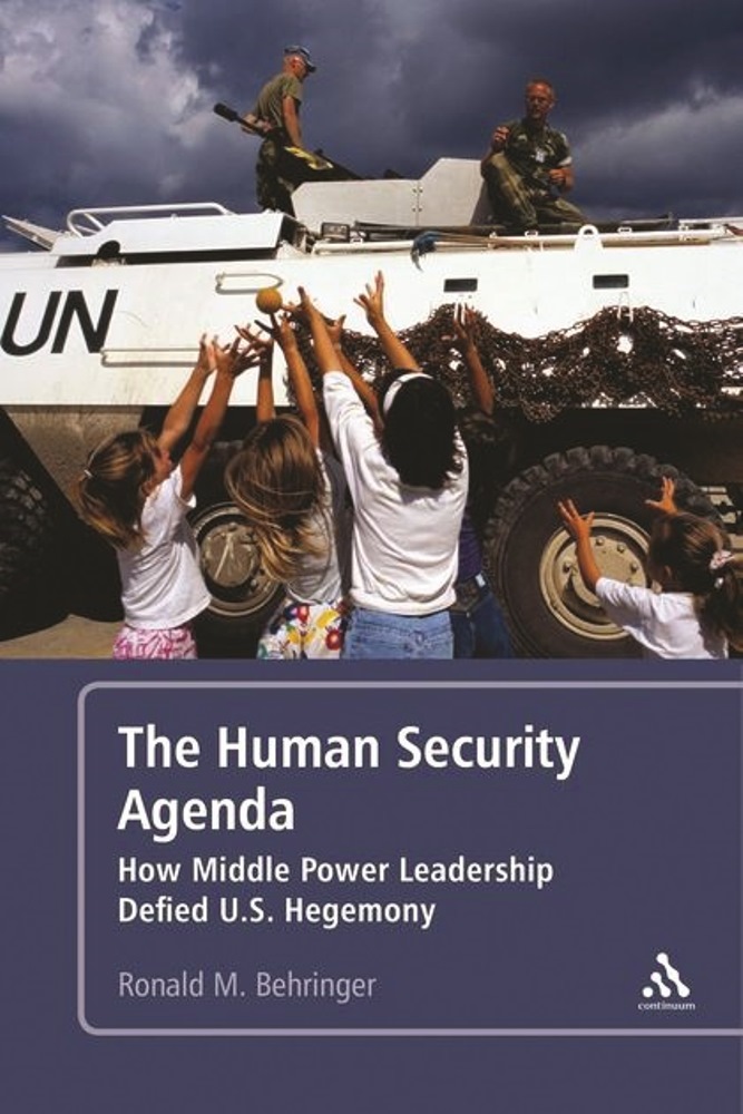 The Human Security Agenda How Middle Power Leadership Defied U