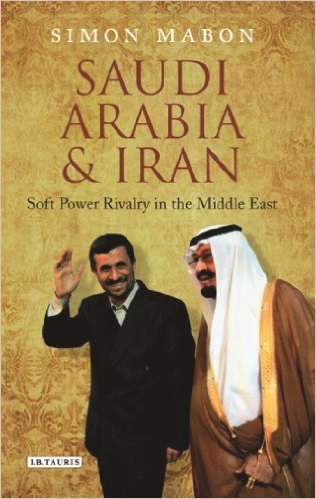 Saudi Arabia and Iran Soft Power Rivalry in the Middle