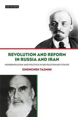 Revolution and Reform in Russia and Iran Modernisation and Politics