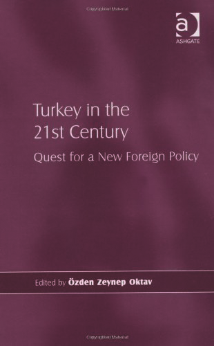 Turkey in the 21st Century Quest for a New Foreign