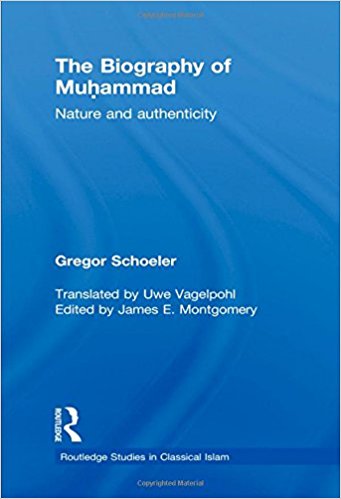 The Biography of Muhammad Nature and Authenticity