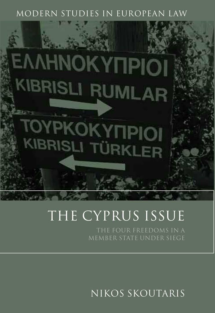 The Cyprus Issue The Four Freedoms in a Member State