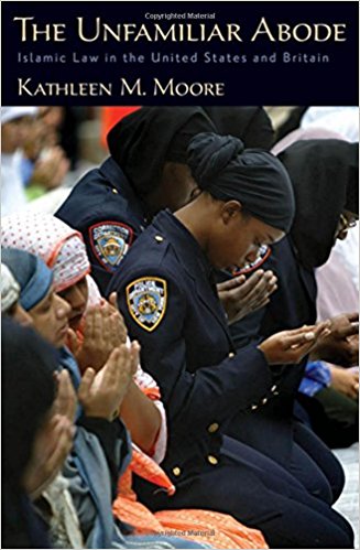 The Unfamiliar Abode Islamic Law in the United States and