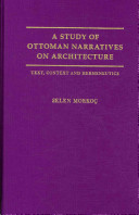A Study of Ottoman Narratives on Architecture Text Context and