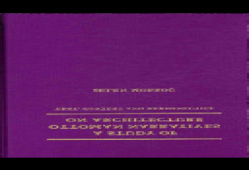 A Study of Ottoman Narratives on Architecture Text Context and