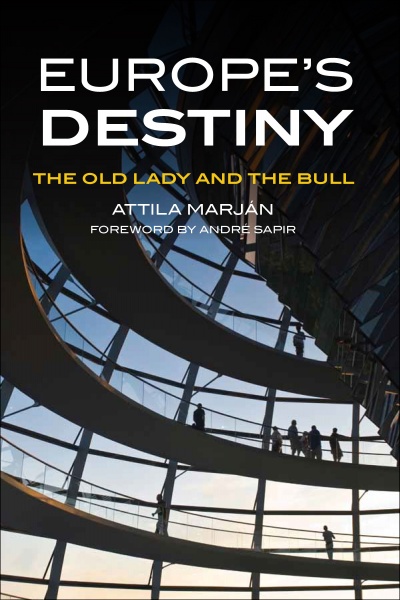 Europe s Destiny The Old Lady and the Bull