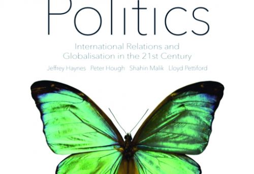 World Politics International Relations and Globalization in the 21st Century