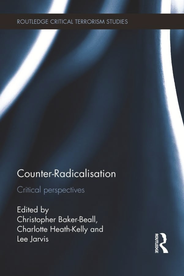 Counter-Radicalisation Critical Perspectives