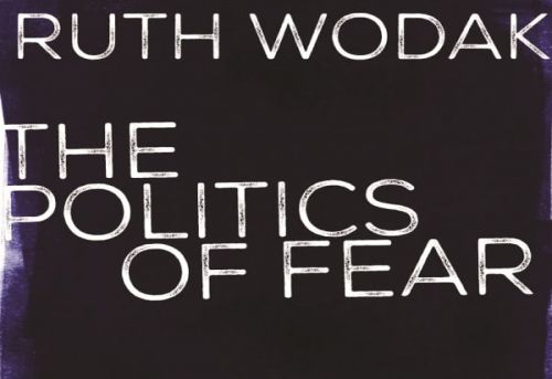 The Politics of Fear What Right-Wing Populist Discourses Mean
