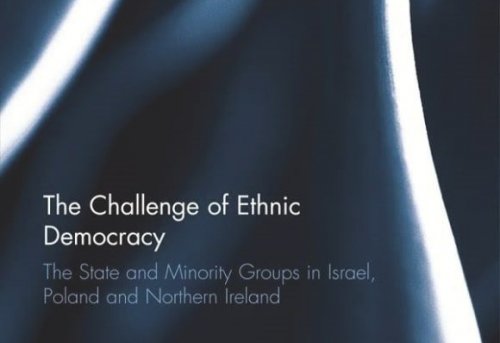 The Challenge of Ethnic Democracy The State and Minority Groups