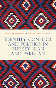 Identity Conflict and Politics in Turkey Iran and Pakistan