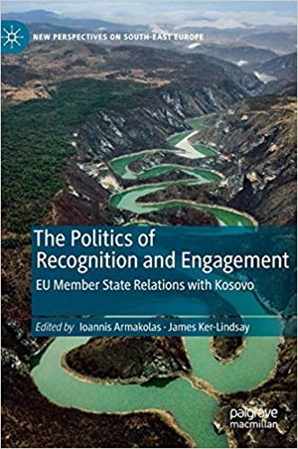 The Politics of Recognition and Engagement EU Member States Relations