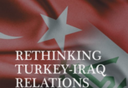 Rethinking Turkey-Iraq Relations The Dilemma of Partial Cooperation