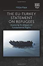 The EU-Turkey Statement on Refugees Assessing its Impact on Fundamental