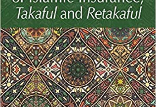 Encyclopedia of Islamic Insurance Takaful and Retakaful