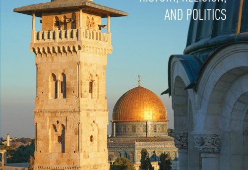 Al-Quds History Religion and Politics