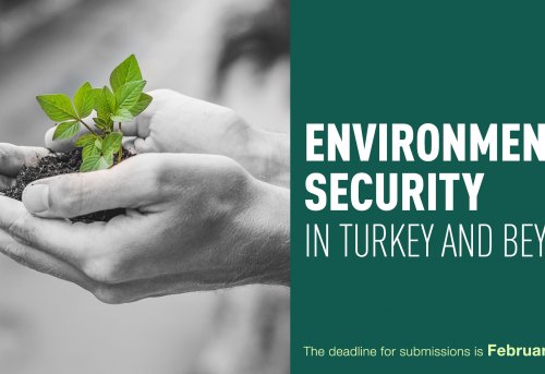Call for Papers Environmental Security in Turkey and Beyond