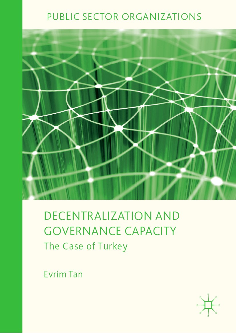 Decentralization and Governance Capacity The Case of Turkey