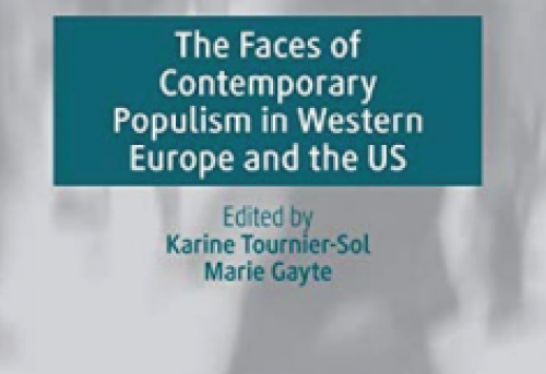 The Faces of Contemporary Populism in Western Europe and the