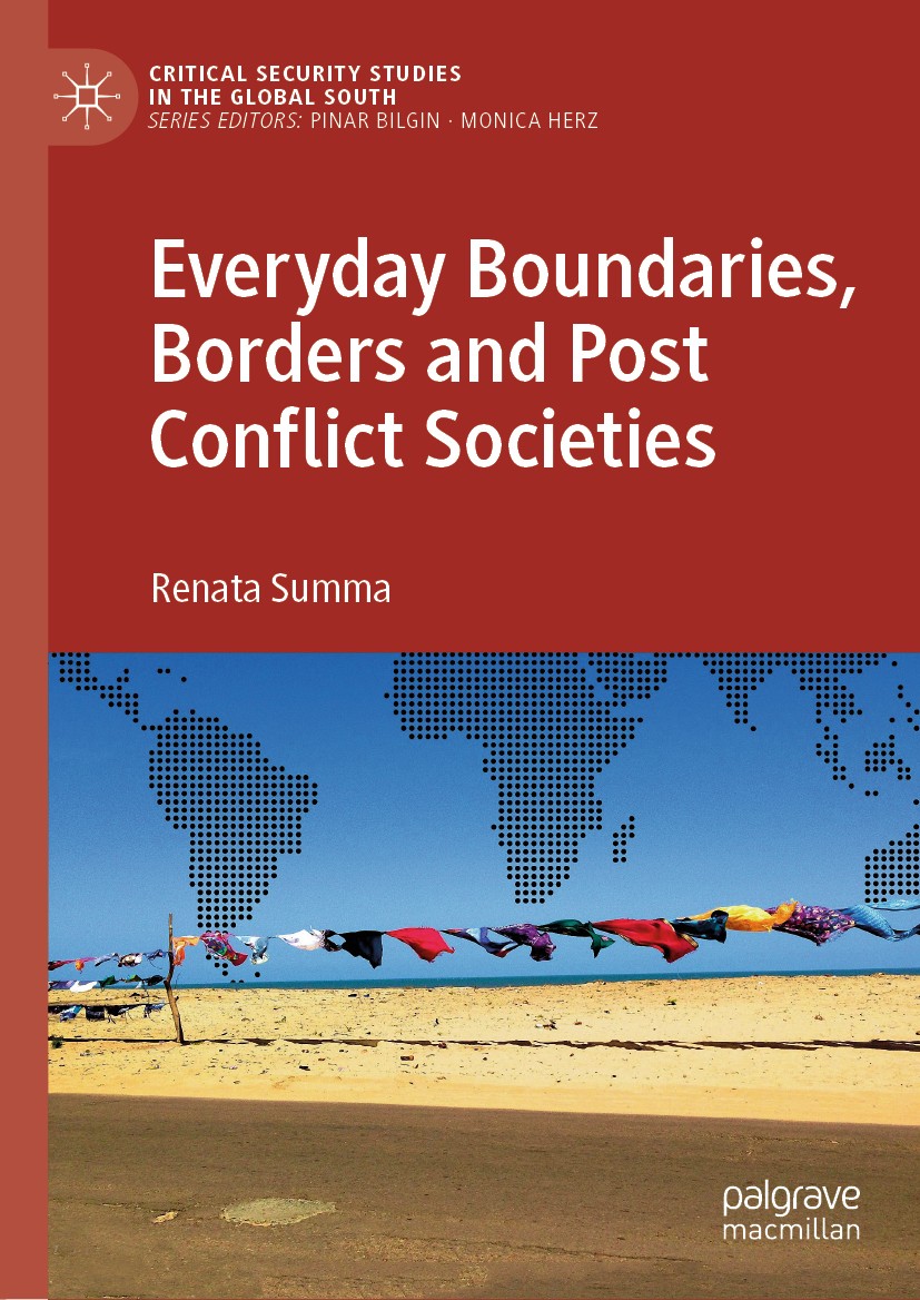 Everyday Boundaries Borders and Post-Conflict Societies