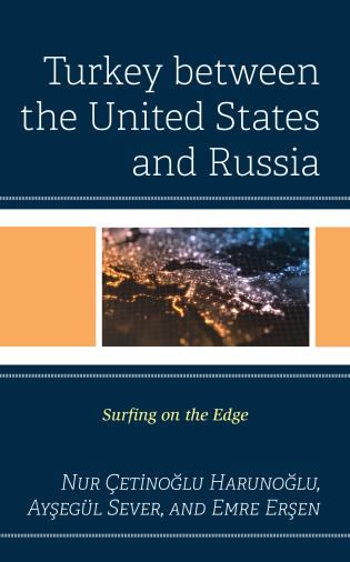 Turkey between the United States and Russia Surfing on the