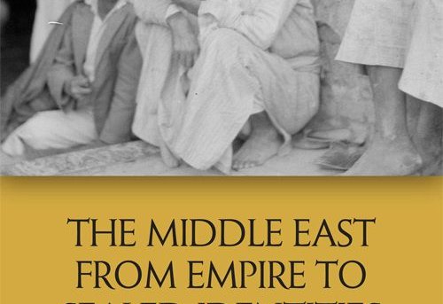 The Middle East from Empire to Sealed Identities
