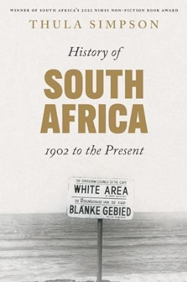 History of South Africa From 1902 to the Present