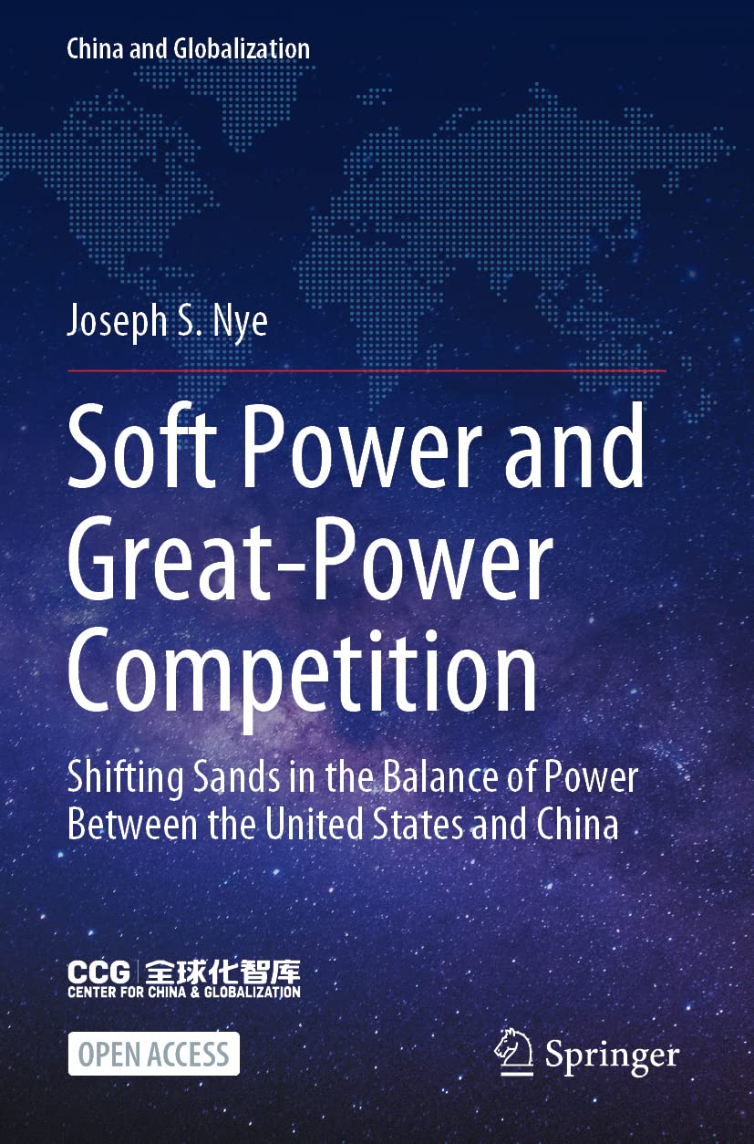 Soft Power and Great-Power Competition Shifting Sands in the Balance
