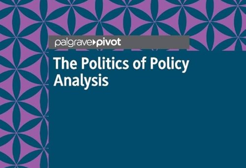 The Politics of Policy Analysis